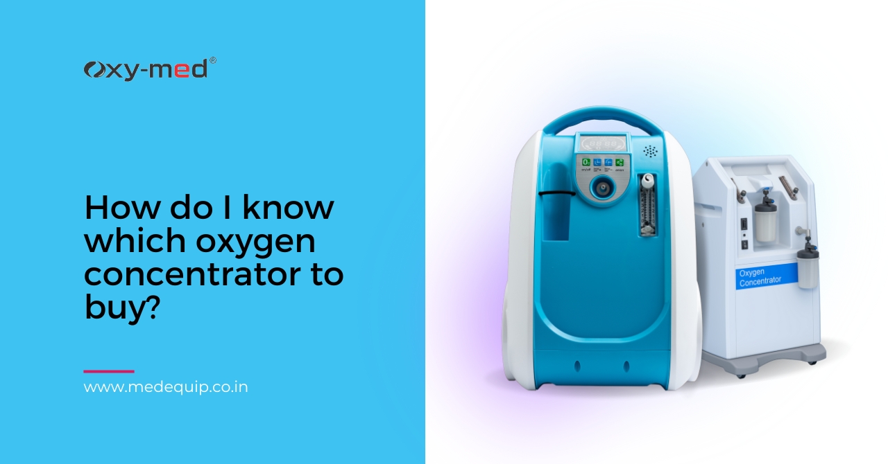 Complete Guide on Oxygen Concentrator